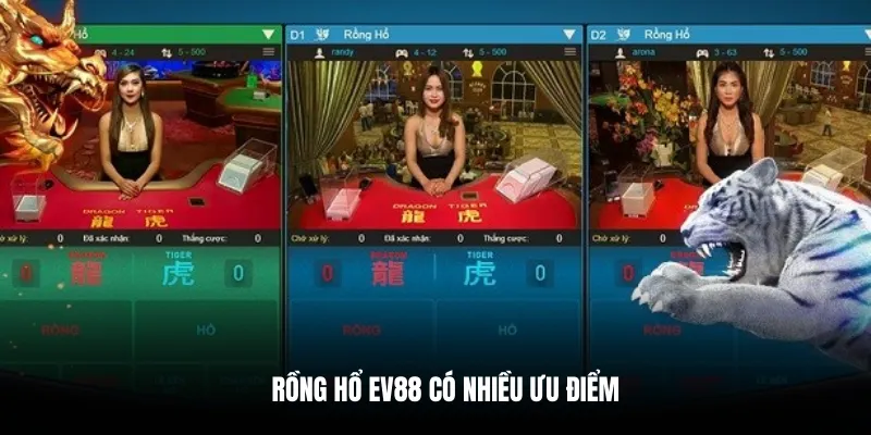 Rồng Hổ EV88 có nhiều ưu điểm.